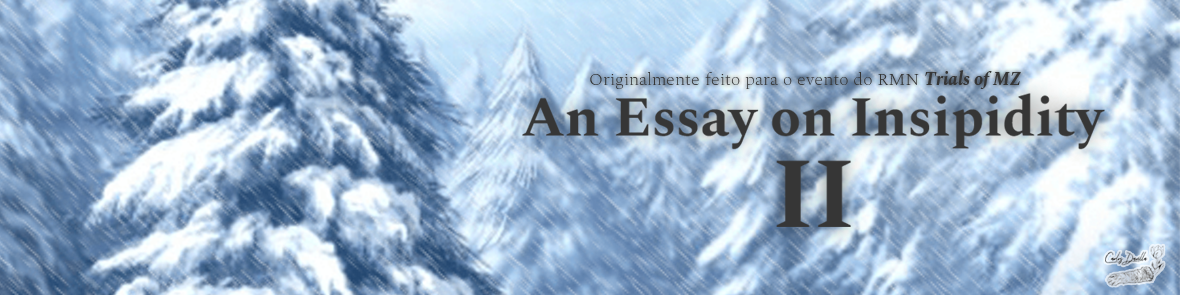 An Essay on Insipidity II (RMMZ)