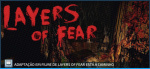 Adaptação em filme de Layers of Fear está a caminho